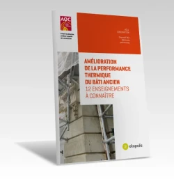Amélioration de la performance thermique du bâti ancien - 12 enseignements à connaître de PROFEEL - Miniature Page 1