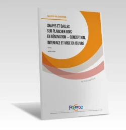 Chapes et dalles sur plancher bois en rénovation - conception; interface et mise en œuvre de PROFEEL - Miniature Page 1