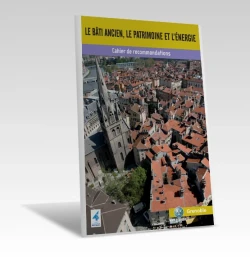 Le bâti ancien; le patrimoine et l'énergie : cahier de recommandations de PROFEEL - Miniature Page 1