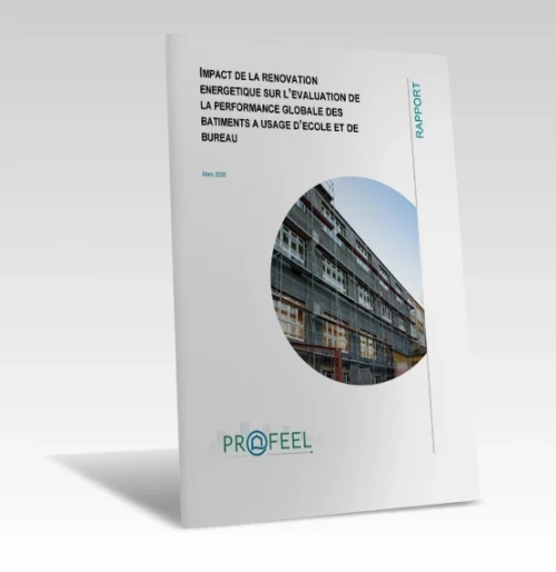 Rapport | Impact de la rénovation énergétique sur la performance globale des bâtiments à usage d’école et de bureau de PROFEEL - Miniature Page 1