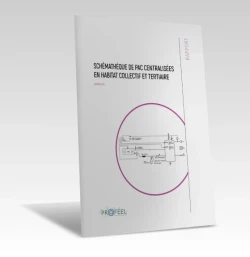 Rapport | Schématèque de PAC centralisées en habitat collectif et tertiaire de PROFEEL - Miniature Page 1