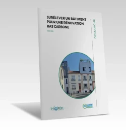 Surélever un bâtiment pour une rénovation bas carbone - Démarche de PROFEEL - Miniature Page 1