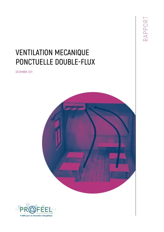 Rapport VENTILATION DOUBLE FLUX DECENTRALISEE en rénovation de PROFEEL - Page 1