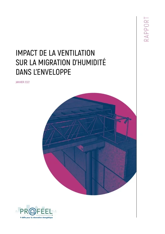 IMPACT DE LA VENTILATION SUR LA MIGRATION D'HUMIDITE DANS L'ENVELOPPE de PROFEEL - Page 1