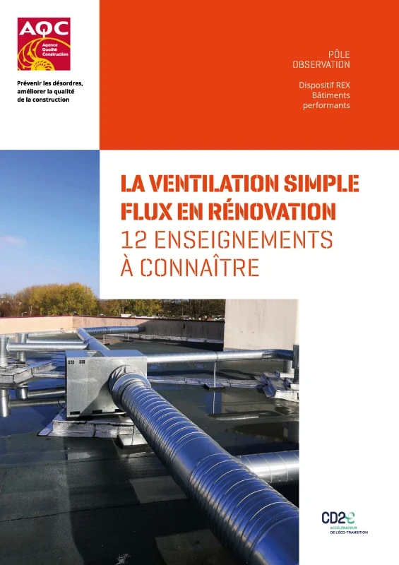 VMC SIMPLE FLUX en rénovation - 12 enseignements à connaître de PROFEEL - Page 1 VMC SIMPLE FLUX en rénovation - 12 enseignements à connaître de PROFEEL - Page 1