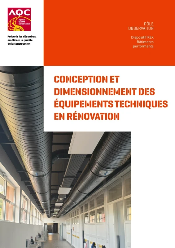 Conception et dimensionnement des équipements techniques en rénovation - 12 enseignements à connaître de PROFEEL - Page 1 Conception et dimensionnement des équipements techniques en rénovation - 12 enseignements à connaître de PROFEEL - Page 1
