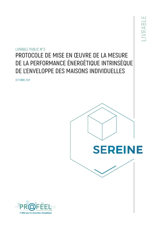PROTOCOLE DE MISE EN OEUVRE DE LA MESURE de la performance énergétique intrinsèque de l'enveloppe des maisons (<250 m2) de PROFEEL - Page 1 PROTOCOLE DE MISE EN OEUVRE DE LA MESURE de la performance énergétique intrinsèque de l'enveloppe des maisons (<250 m2) de PROFEEL - Page 1