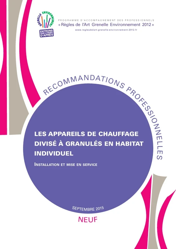 Appareils de chauffage divisé à granulés en habitat individuel NEUF - Installation et mise en service de PROFEEL - Page 1