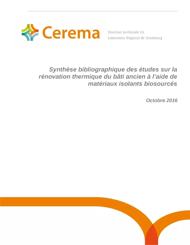 Synthèse bibliographique des études sur la rénovation thermique du bâti ancien à l'aide de matériaux isolants biosourcés de PROFEEL - Page 1 Synthèse bibliographique des études sur la rénovation thermique du bâti ancien à l'aide de matériaux isolants biosourcés de PROFEEL - Page 1