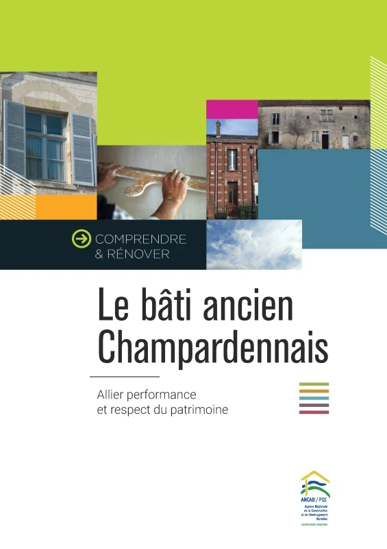 Le bâti ancien champardennais : allier performance et respect du patrimoine de PROFEEL - Page 1 Le bâti ancien champardennais : allier performance et respect du patrimoine de PROFEEL - Page 1