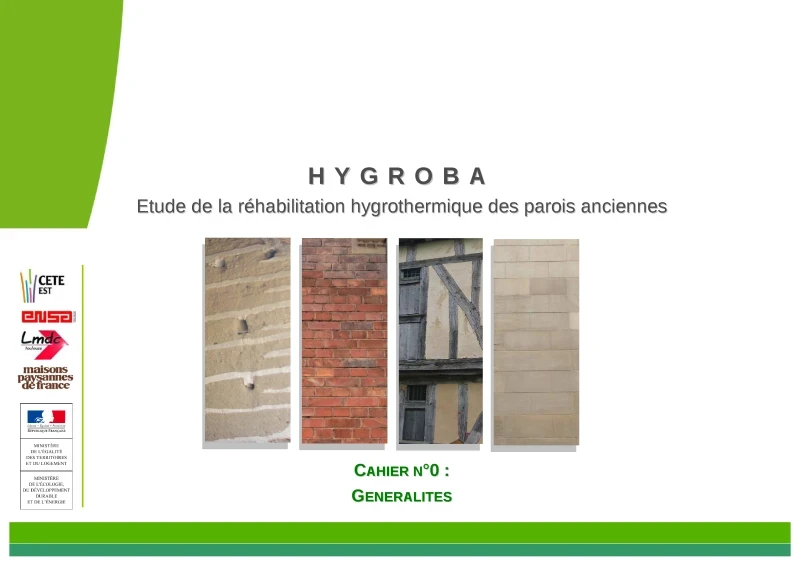 HYGROBA : Etude de la réhabilitation hygrothermique des parois anciennes de PROFEEL - Page 1 HYGROBA : Etude de la réhabilitation hygrothermique des parois anciennes de PROFEEL - Page 1