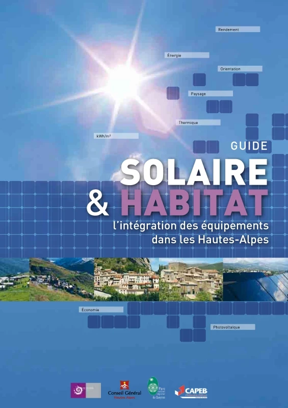 Guide solaire et habitat - L'intégration des équipements dans les Hautes-Alpes de PROFEEL - Page 1 Guide solaire et habitat - L'intégration des équipements dans les Hautes-Alpes de PROFEEL - Page 1