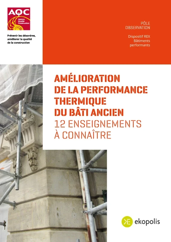 Amélioration de la performance thermique du bâti ancien - 12 enseignements à connaître de PROFEEL - Page 1