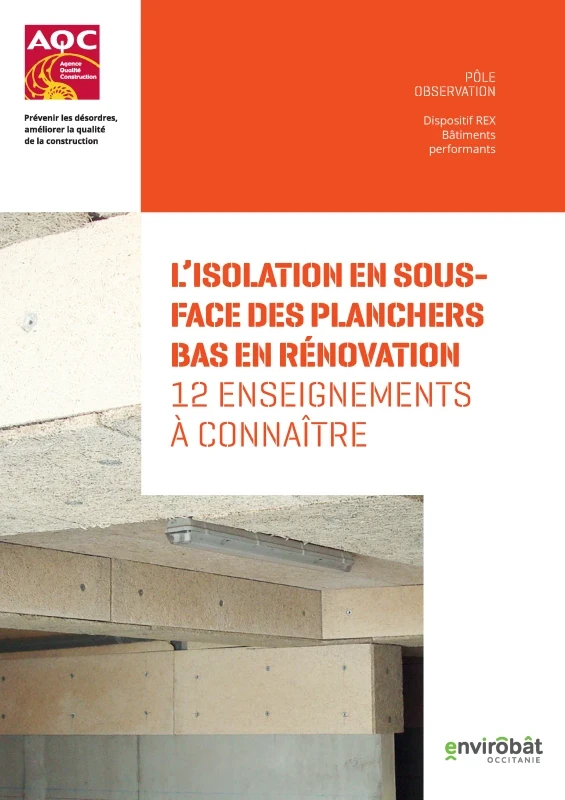 Isolation sous-face des planchers bas en rénovation - 12 enseignements à connaitre de PROFEEL - Page 1 Isolation sous-face des planchers bas en rénovation - 12 enseignements à connaitre de PROFEEL - Page 1