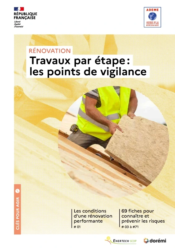 Travaux par étapes : les points de vigilance de PROFEEL - Page 1 Travaux par étapes : les points de vigilance de PROFEEL - Page 1