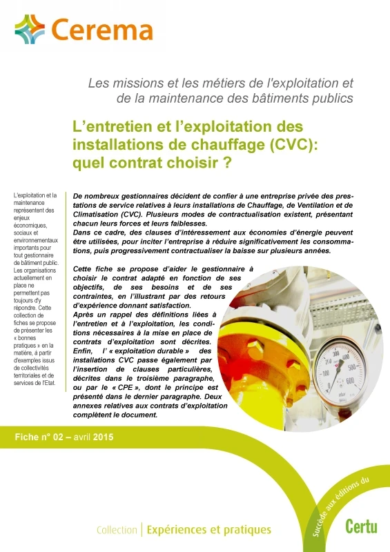 L’entretien et l’exploitation des installations CVC : quel contrat choisir ? de PROFEEL - Page 1 L’entretien et l’exploitation des installations CVC : quel contrat choisir ? de PROFEEL - Page 1