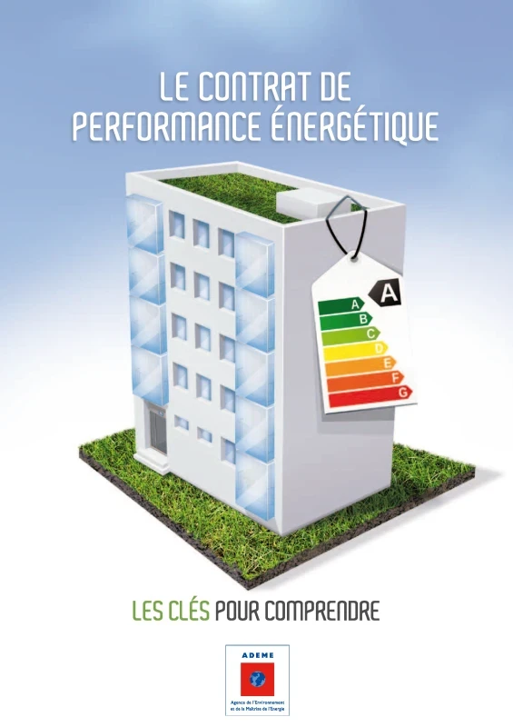 Le contrat de performance énergétique - Les clés pour comprendre de PROFEEL - Page 1 Le contrat de performance énergétique - Les clés pour comprendre de PROFEEL - Page 1