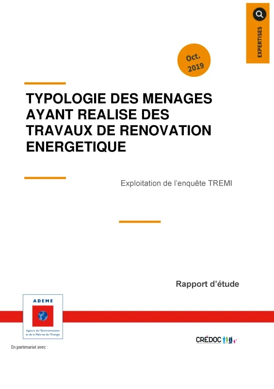 Typologie des ménages ayant réalisé des travaux de la rénovation énergétique Exploitation de l'enquête TREMI de PROFEEL - Page 1 Typologie des ménages ayant réalisé des travaux de la rénovation énergétique Exploitation de l'enquête TREMI de PROFEEL - Page 1