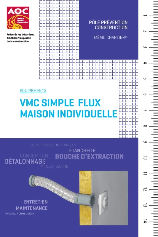 MEMO CHANTIER - VMC simple flux en maison individuelle de PROFEEL - Page 1