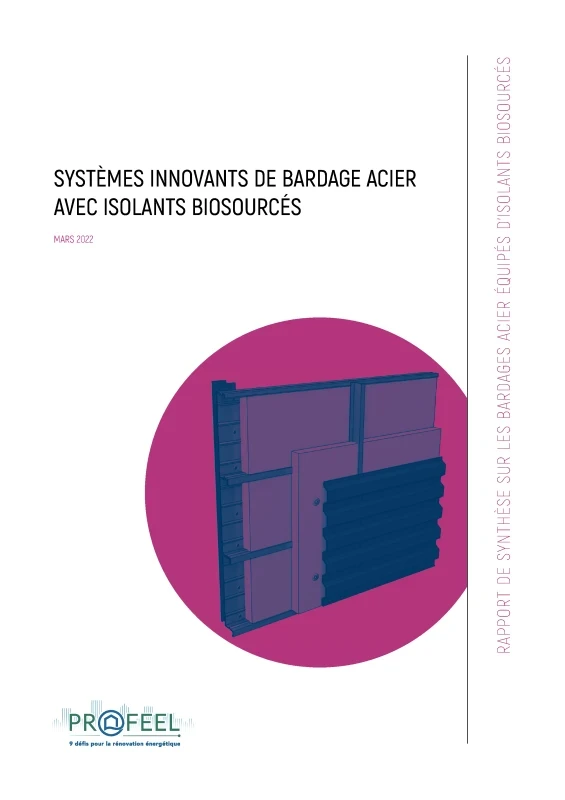 Bardage acier avec isolants biosourcés - Rapport de synthèse de PROFEEL - Page 1 Bardage acier avec isolants biosourcés - Rapport de synthèse de PROFEEL - Page 1