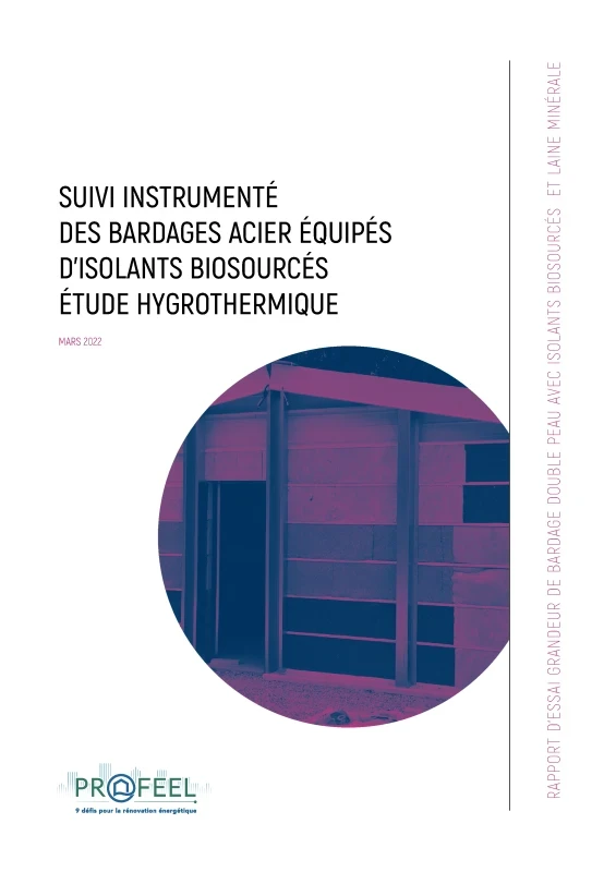 ESSAIS DE BARDAGE EN ACIER AVEC ISOLANTS BIOSOURCÉS de PROFEEL - Page 1