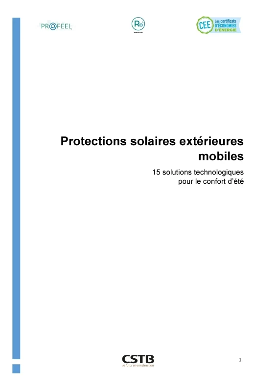 Les protections solaires extérieures mobiles | Fiche solution technologique pour le confort d’été de PROFEEL - Page 1 Les protections solaires extérieures mobiles | Fiche solution technologique pour le confort d’été de PROFEEL - Page 1