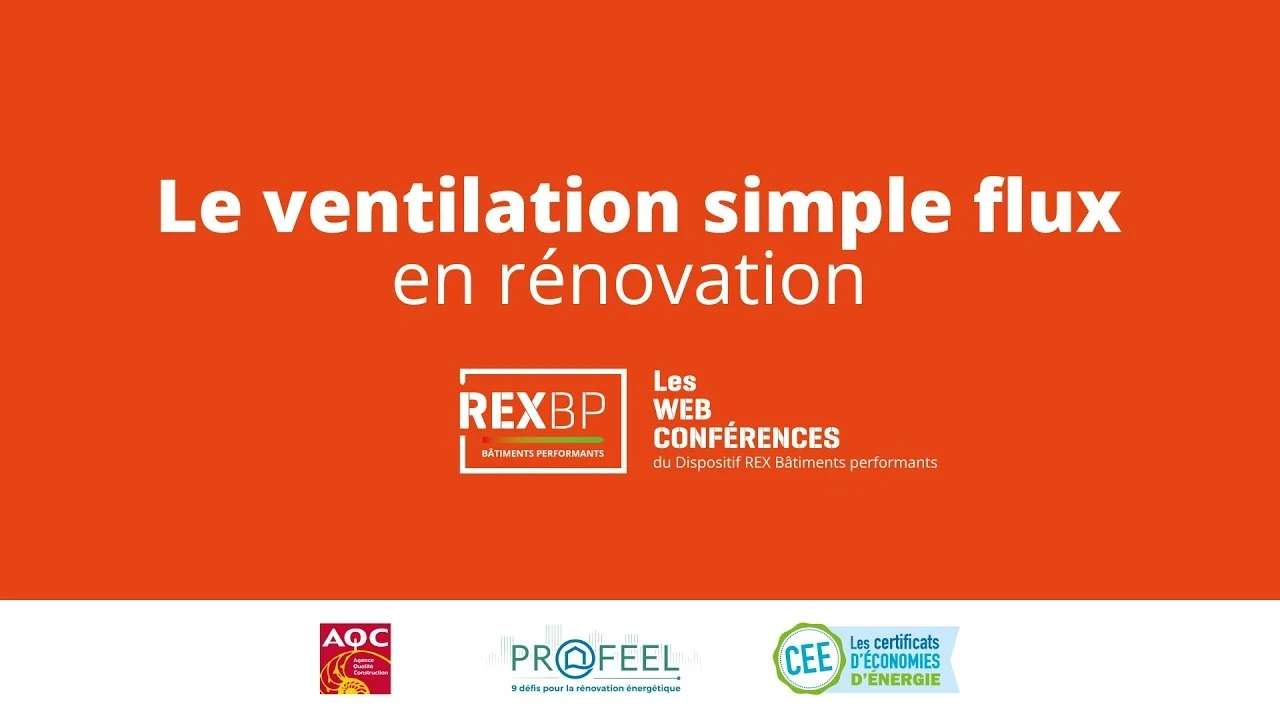 ventilation-simple-flux-en-renovation-webconference1701427068cover